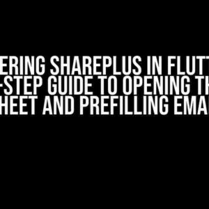 Mastering SharePlus in Flutter: A Step-by-Step Guide to Opening the Share Sheet and Prefilling Email